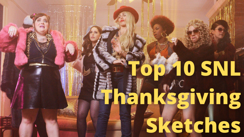 Top 10 SNL Thanksgiving sketches GOLD Comedy